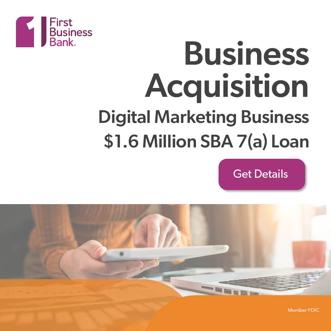 First Business Bank Funds $1.6 Million SBA 7(a) Loan For Acquisition Of ...